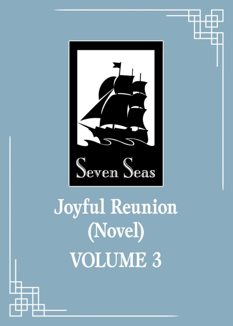 Joyful Reunion (Novel) Vol. 3 - Fei Tian Ye Xiang