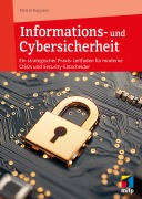 Cover-Bild zum Titel 'Informations- und Cybersicherheit' von 'Marcel Küppers'