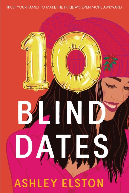 10 Blind Dates - Ashley Elston