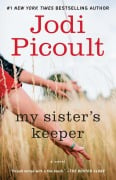 Cover-Bild zum Titel 'My Sister's Keeper' von 'Jodi Picoult'