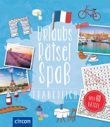 Cover-Bild zum Titel 'Urlaubsrätsel-Spaß Frankreich' von 'Sigrid Oser'