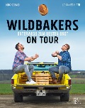 Cover-Bild zum Titel 'Wildbakers on Tour' von 'Johannes Hirth, Jörg Schmid'