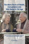 Cover-Bild zum Titel 'The Many Faces of Health, Competence and Well-Being in Old Age' von ''