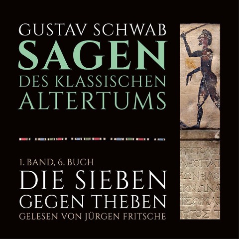 Die Sagen des klassischen Altertums - Gustav Schwab