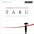 Tabu - Ferdinand von Schirach