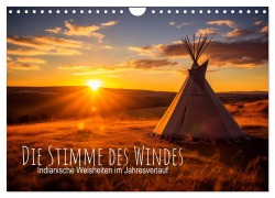 Cover-Bild zum Titel 'Die Stimme des Windes: Indianische Weisheiten im Jahresverlauf (Wandkalender 2026 DIN A4 quer), CALVENDO Monatskalender' von 'Artefacti Artefacti'