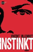 Cover-Bild zum Titel 'Instinkt' von 'Vincent Villeminot'