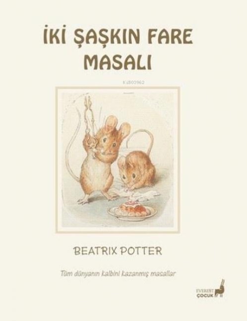 Iki Saskin Fare Masali - Beatrix Potter
