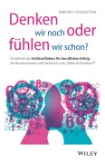 Cover-Bild zum Titel 'Denken wir noch oder fühlen wir schon?' von 'Nadja Kahn, Christoph Theile'
