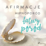 Cover-Bild zum Titel 'Afirmacje ¿ Hipnoporód ¿ ¿atwy poród' von 'Maxx-audio'