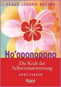 Ho'oponopono - Klaus Jürgen Becker