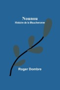 Cover-Bild zum Titel 'Nounou' von 'Roger Dombre'