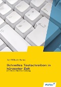 Cover-Bild zum Titel 'Schnelles Tastschreiben in kürzester Zeit' von 'Karl Wilhelm Henke'