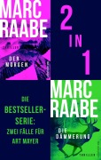 Cover-Bild zum Titel 'Der Morgen // Die Dämmerung' von 'Marc Raabe'