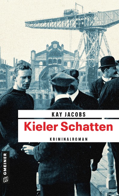 Kieler Schatten - Kay Jacobs