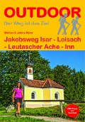 Cover-Bild zum Titel 'Jakobsweg Isar - Loisach - Leutascher Ache - Inn' von 'Markus Meier, Janina Meier'