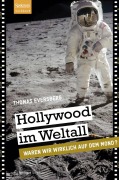 Cover-Bild zum Titel 'Hollywood im Weltall' von 'Thomas Eversberg'