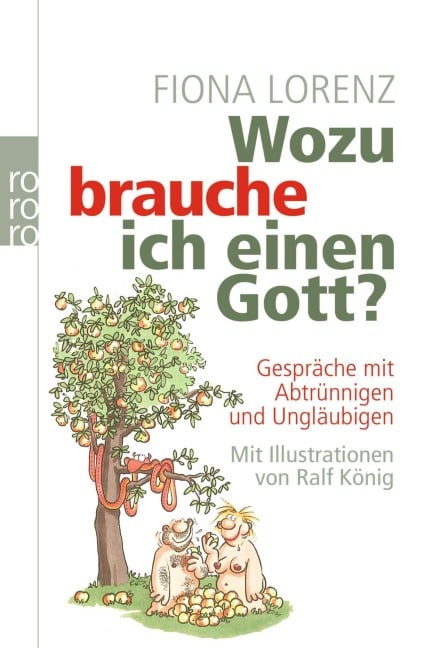 Wozu brauche ich einen Gott? - Fiona Lorenz