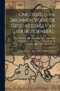 Cover-Bild zum Titel 'Onuitgegeven Bronnen Voor De Geschiedenis Van Geertruidenberg: Voorafgegaan Door Eene Geschiedkundige Inleidung' von ''