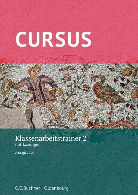 Cursus A Neu Klassenarbeitstrainer 2 - Michael Hotz, Friedrich Maier