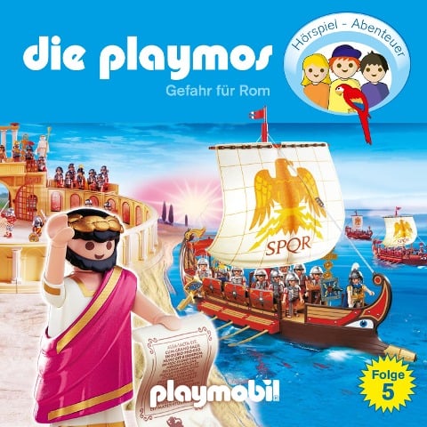 Die Playmos - Das Original Playmobil Hörspiel, Folge 5: Gefahr für Rom - Florian Fickel, Simon X. Rost