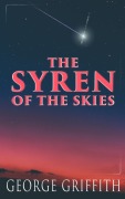 Cover-Bild zum Titel 'The Syren of the Skies' von 'George Griffith'