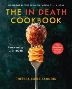 Cover-Bild zum Titel 'The in Death Cookbook' von 'Theresa Carle-Sanders'
