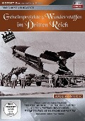 Geheimprojekte & Wunderwaffen im Dritten Reich - 