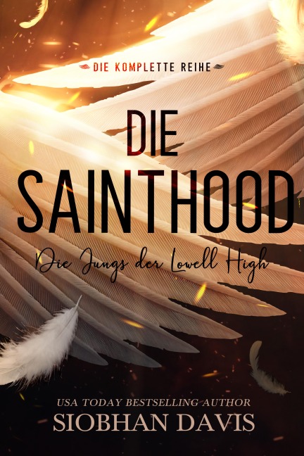 Die Sainthood - Die Jungs der Lowell High - Siobhan Davis