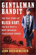 Cover-Bild zum Titel 'Gentleman Bandit' von 'John Boessenecker'
