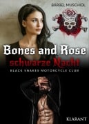 Cover-Bild zum Titel 'Bones and Rose - schwarze Nacht' von 'Bärbel Muschiol'