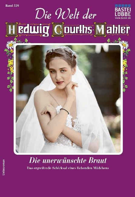 Die Welt der Hedwig Courths-Mahler 529 - Regina Rauenstein