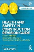 Cover-Bild zum Titel 'Health and Safety in Construction Revision Guide' von 'Ed Ferrett'