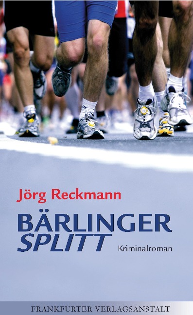 Bärlinger. Splitt - Jörg Reckmann