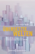 Cover-Bild zum Titel 'Übersetzte Welten' von 'Marie-Christine Boucher'