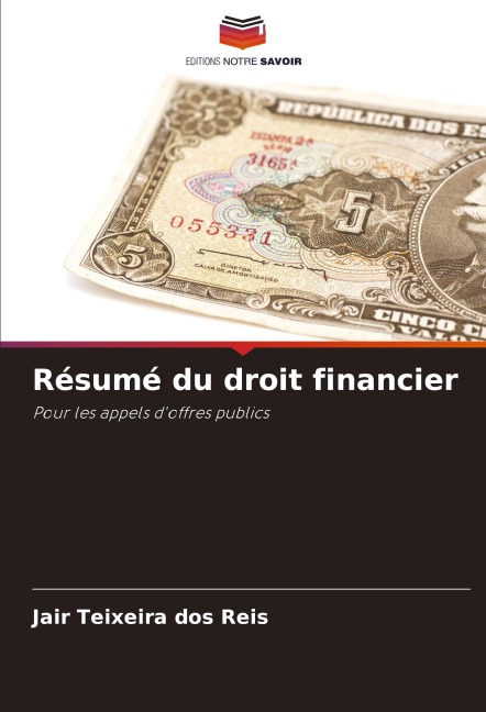 Résumé du droit financier - Jair Teixeira Dos Reis