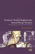 Cover-Bild zum Titel 'Feminist Teoloji Baglaminda Kutsal Kitap Yorumu' von 'Merve Gül saraldi'