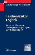 Cover-Bild zum Titel 'Taschenlexikon Logistik' von 'Michael Hompel, Volker Heidenblut'