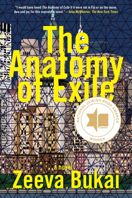 The Anatomy of Exile: A Novel - Zeeva Bukai