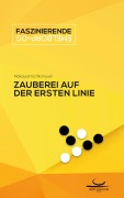 Cover-Bild zum Titel 'Zauberei auf der ersten Linie' von 'Noriyuki Nakayama'