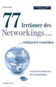 Cover-Bild zum Titel '77 Irrtümer des Networking...erfolgreich vermeiden' von 'Thorsten Hahn'