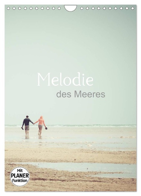 Melodie des Meeres (Wandkalender 2024 DIN A4 hoch), CALVENDO Monatskalender - Renate Wasinger