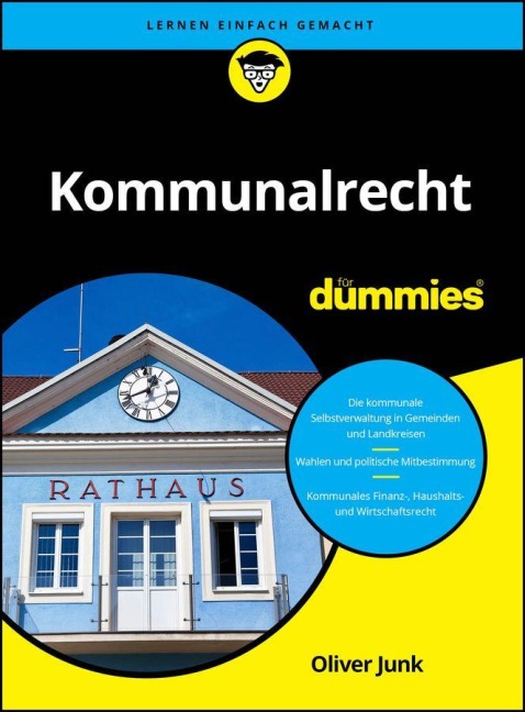 Kommunalrecht für Dummies - Oliver Junk