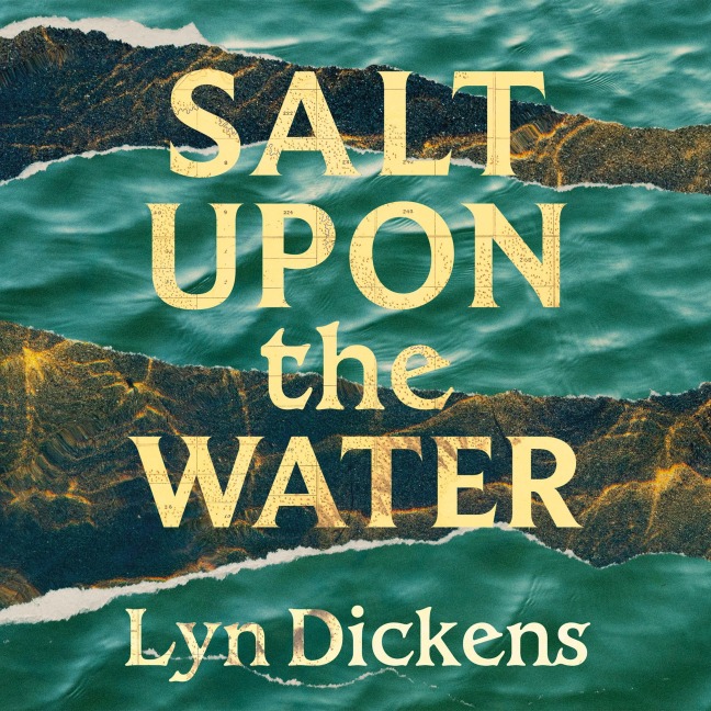 Salt Upon the Water - Lyn Dickens