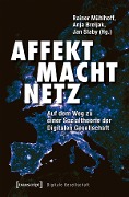 Cover-Bild zum Titel 'Affekt Macht Netz' von ''