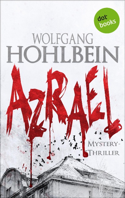 Azrael - Band 1 - Wolfgang Hohlbein