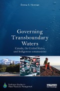 Cover-Bild zum Titel 'Governing Transboundary Waters' von 'Emma S. Norman'