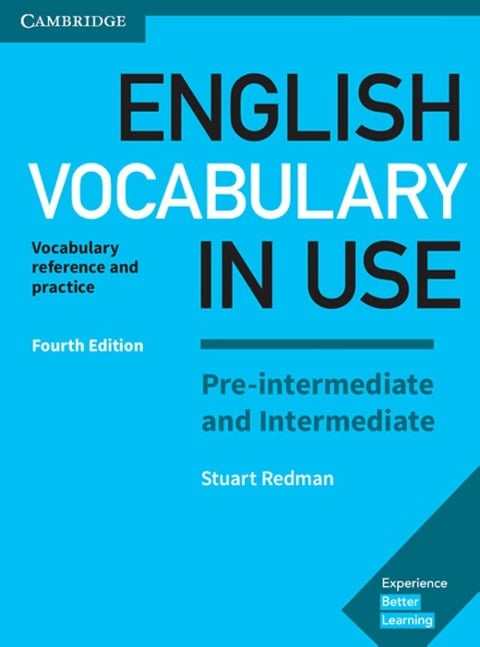 English Vocabulary in Use. Pre-intermediate and Intermediate. 4th Edition. Book with answers - 