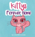Kitty's Forever Home - Katie Durko Karvinen