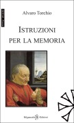 Cover-Bild zum Titel 'Istruzioni per la memoria' von 'Alvaro Torchio'